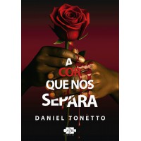 A Cor que nos Separa
