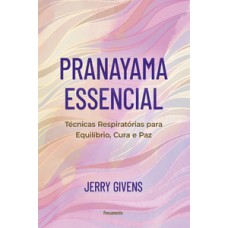 Pranayama essencial