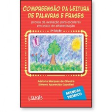Compreensão da leitura de palavras e frases - Provas de avaliação para escolares em início de alfabetização