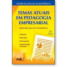 Temas atuais em Pedagogia Empresarial