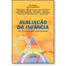Avaliação da Infância - Uma visão global sobre o desenvolvimento