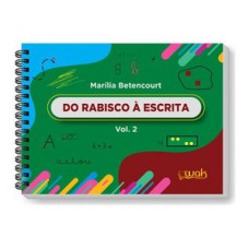 Do rabisco à Escrita - Vol. 2