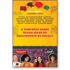 A Conversa sobre Sexualidade do Adolescente na Escola