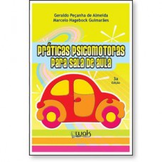 Práticas Psicomotoras para Sala de Aula