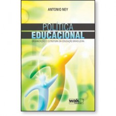 Política educacional - organização e estrutura da educação brasileira
