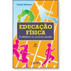 Educação física - O atletismo no currículo escolar