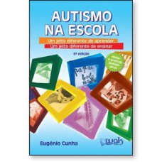 Autismo na Escola - Um jeito diferente de aprender