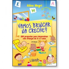 Vamos Brincar na Creche?