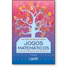 Jogos matemáticos - Uma nova perspectiva para discalculia