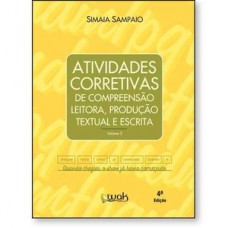 Atividades corretivas de compreensão leitora, produção textual e escrita
