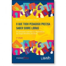O que todo pedagogo precisa saber sobre Libras