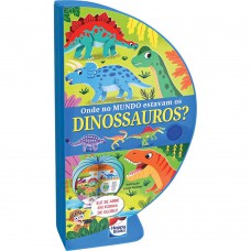 Livro-Globo: Onde no mundo estavam os DINOSSAUROS?