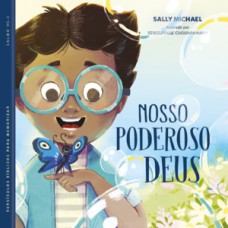 Nosso poderoso Deus