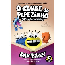 O Clube do Pepezinho: influenciadores – Vol. 5