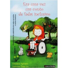 Era uma vez um conto de fadas inclusivo