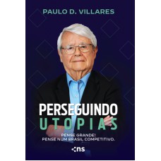 Perseguindo Utopias