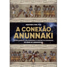 A conexão Anunnaki