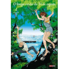 O longo verão de 31 de agosto vol. 04 O longo verão de 31 de agosto vol. 04