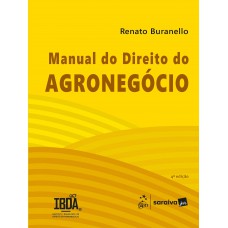 Manual Do Direito Do Agronegócio - 4ª Edição 2025