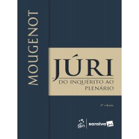 Júri: do Inquérito Ao Plenário - 6ª Edição 2025