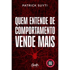 Quem entende de comportamento vende mais