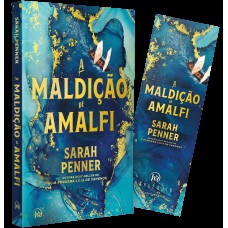 A maldição de Amalfi – A saga familiar com elementos sobrenaturais da autora de “A pequena loja de venenos”