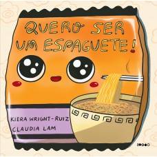 Quero ser um espaguete!