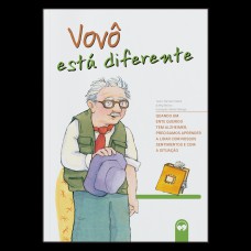 Vovô está diferente