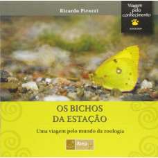 Os bichos da estação