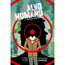 Alvo Humano: Segundas Chances Alvo Humano: Segundas Chances