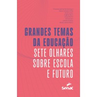 Grandes temas da educação