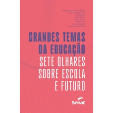 Grandes temas da educação