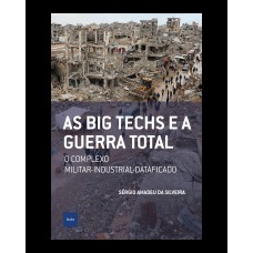 As big techs e a guerra total