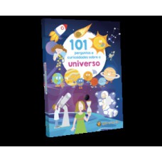 101 Perguntas e curiosidade sobre: Universo