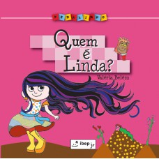 Quem é linda?