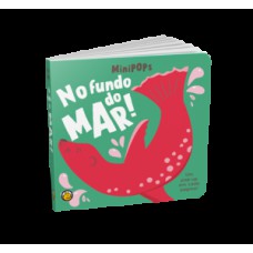 Mini Pops - No Fundo do Mar!