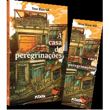 A casa de peregrinações – Uma literatura de cura coreana para quem gostou de 