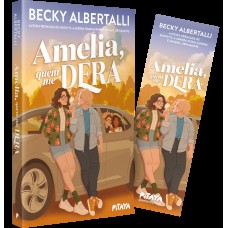 Amelia, quem me dera – Da mesma autora de “Imogen, obviamente” e 