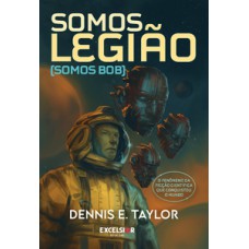 Somos legião (somos Bob)