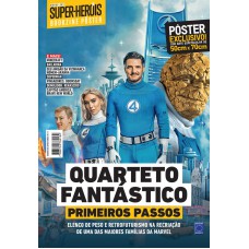 Quarteto Fantástico - Primeiros Passos - Superpôster Mundo dos Super-Heróis