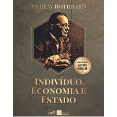 Indivíduo, Economia e Estado