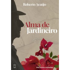 Alma de Jardineiro
