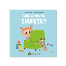 Cresço e Apareço: Cadê minha chupeta