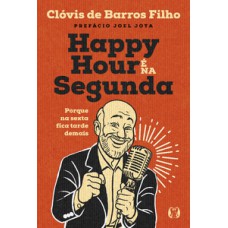Happy Hour é na Segunda