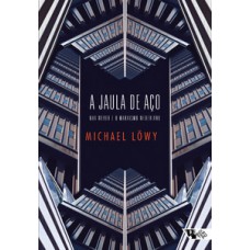 A jaula de aço