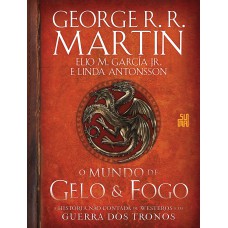 O mundo de gelo e fogo