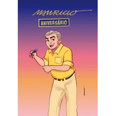 Mauricio: um aniversário