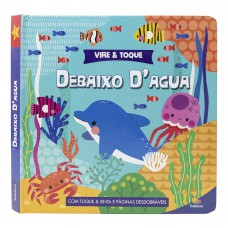 Vire & Toque: Debaixo D''água