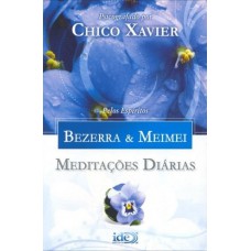 Meditações Diárias - Bezerra & Meimei