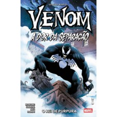 Venom: a dor da separação (lendas marvel)